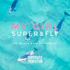 SUPER&FLY - my girl