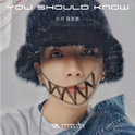 YOU SHOULD KNOW专辑