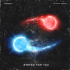 Faraway - Stayed For You (feat. Jaime Deraz)