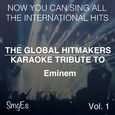 The Global HitMakers: Eminem Vol. 1