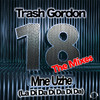 Trash Gordon - 18 Mne Uzhe (La Da Di Da Di Da Da) [RainDropz! Remix]