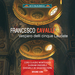 CAVALLI: Vespero delle cinque Laudate ad uso della cappella di S Marco专辑