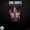 Carl Shorts - Mind Splitter