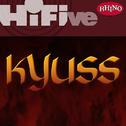 Rhino Hi-Five: Kyuss专辑