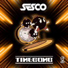 Sesco - Timebomb (Original Mix)