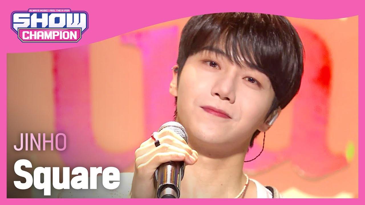 JINHO - Square | Show Champion 22/03/09 现场版