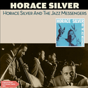 Horace Silver and the Jazz Messengers专辑