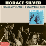 Horace Silver and the Jazz Messengers专辑