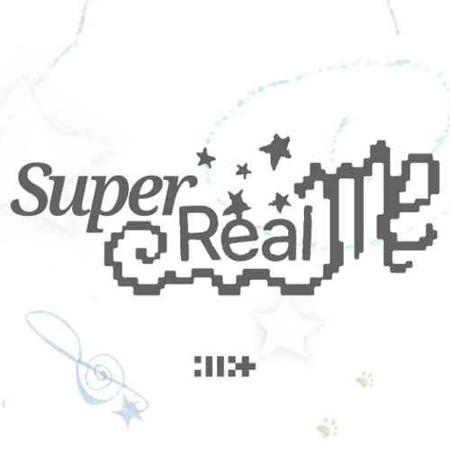 SUPER REAL ME (Highlight Medley) banner