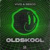 VIVID - Oldskool