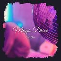 Magic Disco专辑