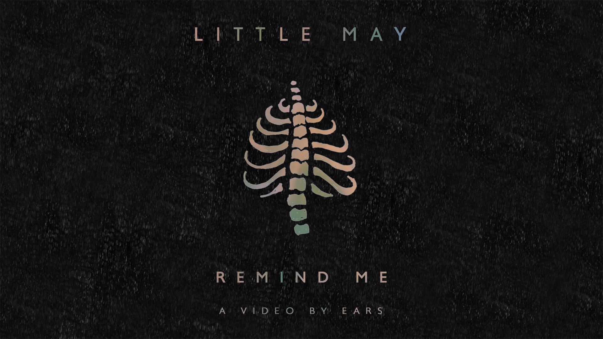 Little May - Remind Me