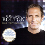 Gems The Very Best Of Michael Bolton (2012)专辑