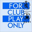 For Club Play Only Pt.1专辑