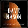 Dave Mason - Feelin' Alright (Live)