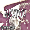 Shannon Nelson - Everyday