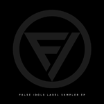 False Idols Label Sampler EP专辑