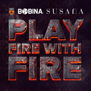 Play Fire With Fire