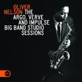 The Argo, Verve And Impulse Big Band Studio Sessions