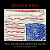 Nathan Bell - American Gun (feat. Patty Griffin)