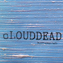 cLOUDDEAD instrumentals (1998-2000)