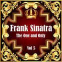 Frank Sinatra: The One and Only Vol 5专辑