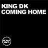 King DK - Coming Home (Instrumental Mix)
