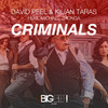 Kilian Taras - Criminals (Abel Romez Remix)