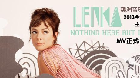 Lenka - Nothing Here but Love