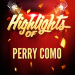Highlights of Perry Como专辑