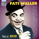 WALLER, Fats: Transcriptions (1939)专辑