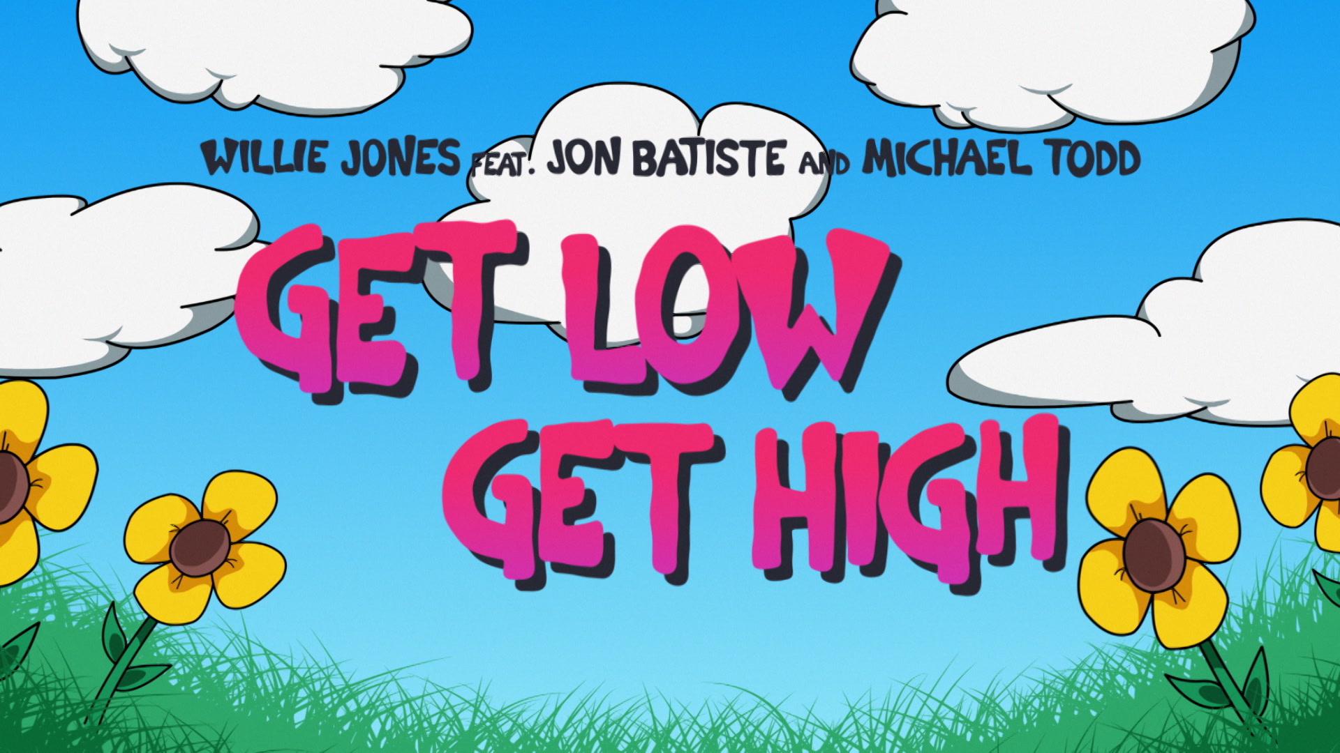 Willie Jones - Get Low, Get High (Part 2) (Official Lyric Video)