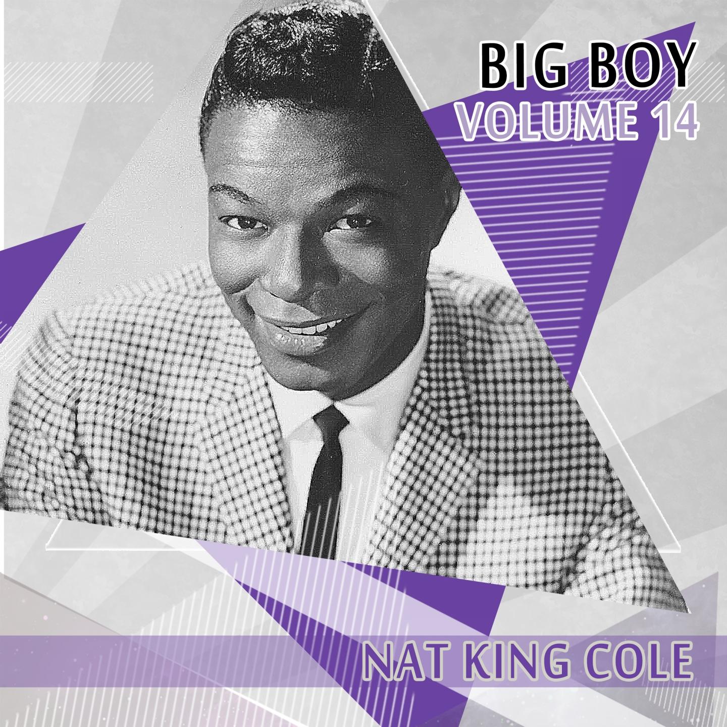 big boy nat king cole vol 14