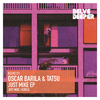 Oscar Barila - Just Mike (Original Mix)