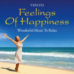 Feelings of Happiness: Wonderful Music to Relax专辑