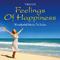 Feelings of Happiness: Wonderful Music to Relax专辑