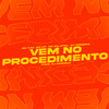 DJ Fonseca - Vem no Procedimento