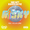 Sidney Breedlove - Risky (feat. Spoon Jones)