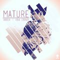 Mature [Digital Single]