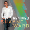 Shayne Ward - If That's OK With You (Moto Blanco Remix - Radio Edit)
