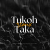 Xerls - Tukoh Taka (XERLS Remix)