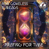 Rob Cokeless - Praying For Time (Original Mix)