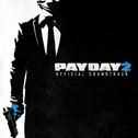 PAYDAY 2 Official Soundtrack专辑