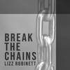 Lizz Robinett - Break the Chains (Instrumental)