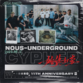 NOUS Underground 2022 Cypher