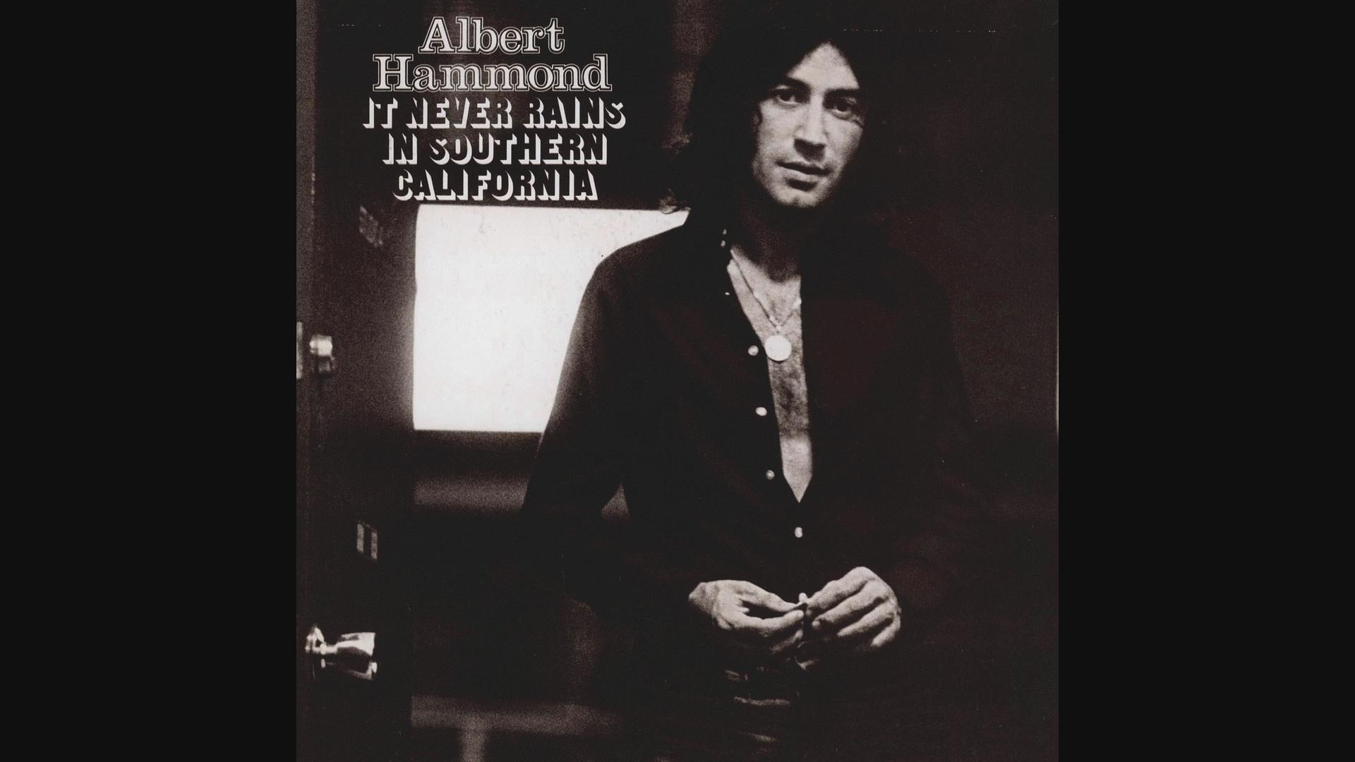 Albert Hammond - It Never Rains in Southern California (Audio)