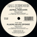 Fluoro Neuro Sponge / Astral Pancakes