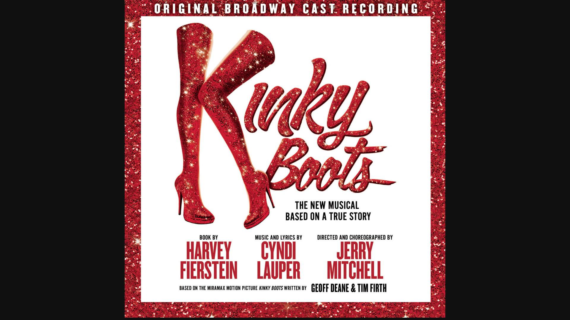Kinky Boots Original Broadway Cast Recording - Everybody Say Yeah (Audio)