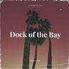 Droxzyfps - Dock of the Bay
