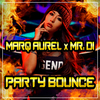 Marq Aurel - Party Bounce (Bounce Mix)